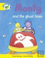 Literacy Edition Storyworlds Stage 2, Fantasy World, Monty And The Ghost Train