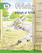 Literacy Edition Storyworlds Stage 3: Frisky Trick