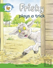 Literacy Edition Storyworlds Stage 3: Frisky Trick