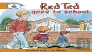 Literacy Edition Storyworlds Stage 4, Our World, Red Ted Goes To School