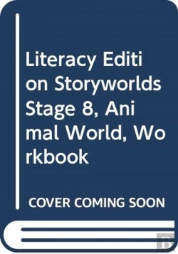 Bertrand.pt - Literacy Edition Storyworlds Stage 8, Animal World, Workbook