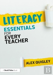 Literacy Essentials For Every Teacher