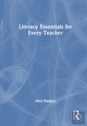 Literacy Essentials For Every Teacher