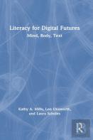 Literacy For Digital Futures