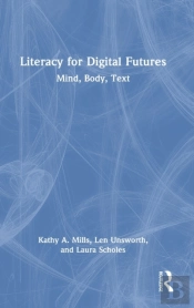 Literacy For Digital Futures