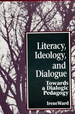 Bertrand.pt - Literacy, Ideology, And Dialogue