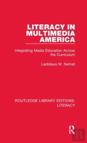 Literacy In Multimedia America