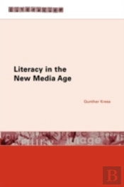 Literacy In The New Media Age