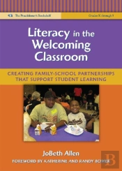 Literacy In The Welcoming Classroom