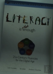 Literacy Is Not Enough
