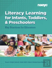 Literacy Learning Forinfants, Toddlers, And Preschoolers