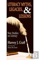 Literacy Myths, Legacies, And Lessons