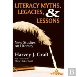 Bertrand.pt - Literacy Myths, Legacies, And Lessons