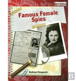 Bertrand.pt - Literacy Network Middle Primary Upp Topic6:Famous Female Spies
