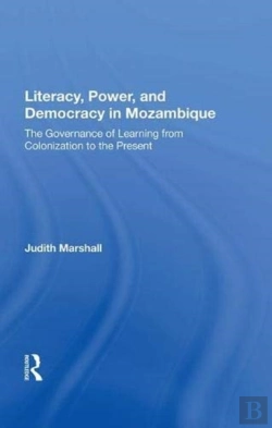 Bertrand.pt - Literacy, Power, And Democracy In Mozambique