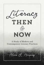 Literacy Then And Now