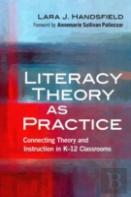 Literacy Theory As Practice