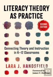 Literacy Theory As Practice