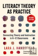 Literacy Theory As Practice
