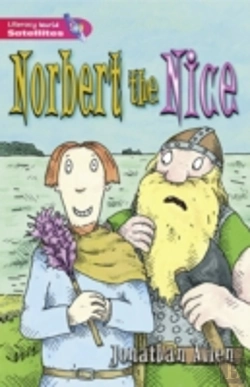 Bertrand.pt - Literacy World Satellites Fiction Stage 2norbert The Nice