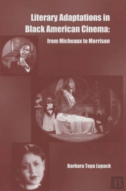 Bertrand.pt - Literary Adaptations In Black American Cinema - From Micheaux To Morrison