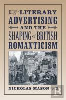 Literary Advertising And The Shaping Of British Romanticism