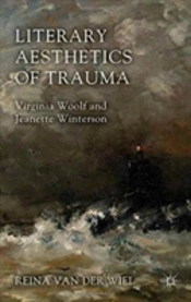 Literary Aesthetics Of Trauma