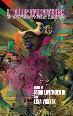 Bertrand.pt - Literary Afrofuturism In The Twenty-First Century