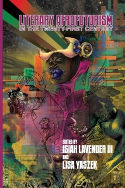 Bertrand.pt - Literary Afrofuturism In The Twenty-First Century