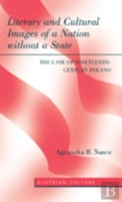 Literary And Cultural Images Of A Nation Without A State