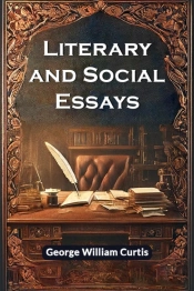 Literary And Social Essays (Edition2024)
