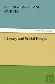 Literary And Social Essays