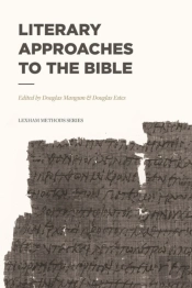 Literary Approaches To The Bible