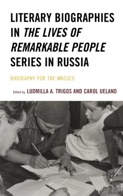 Bertrand.pt - Literary Biographies In The Lives Of Remarkable People Series In Russia