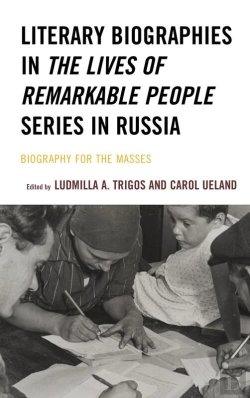 Bertrand.pt - Literary Biographies In The Lives Of Remarkable People Series In Russia