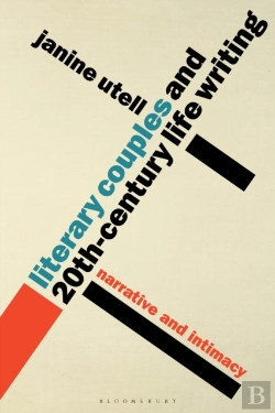 Bertrand.pt - Literary Couples And 20th-Century Life Writing