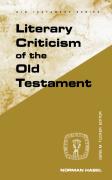 Literary Criticism Of The Old Testament