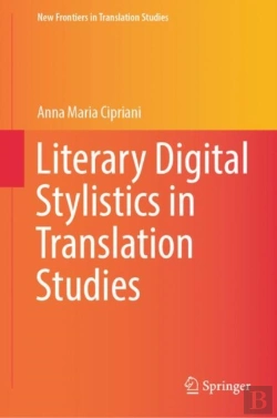 Bertrand.pt - Literary Digital Stylistics In Translation Studies
