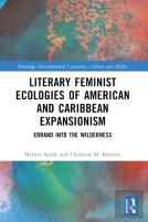 Literary Feminist Ecologies Of American And Caribbean Expansionism