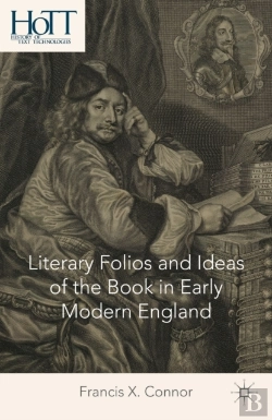 Bertrand.pt - Literary Folios And Ideas Of The Book In Early Modern England
