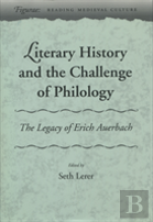 Literary History And The Challenge Of Philology