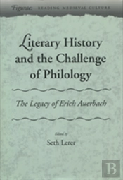 Literary History And The Challenge Of Philology