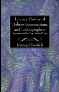 Literary History Of Hebrew Grammarians And Lexicographers Accompanied By Unpublished Texts