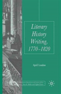 Literary History Writing, 1770-1820