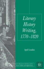 Literary History Writing 1770-1820