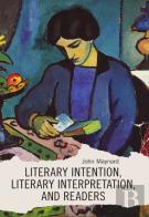 Literary Intention, Literary Interpretations, And Readers