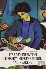 Literary Intention, Literary Interpretations, And Readers