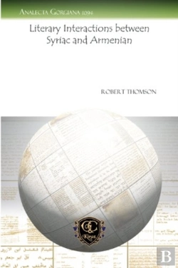Bertrand.pt - Literary Interactions Between Syriac And Armenian
