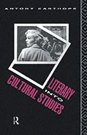 Literary Into Cultural Studies