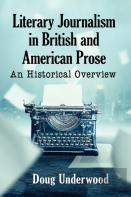 Literary Journalism In British And American Prose